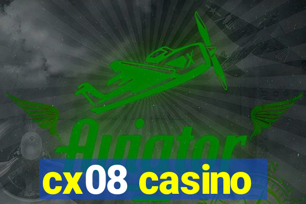 cx08 casino